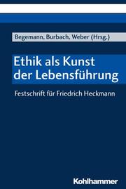 Ethik als Kunst der Lebensführung - Cover