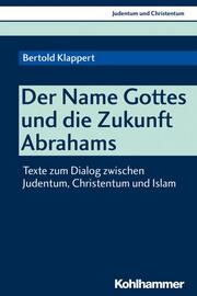 Der Name Gottes und die Zukunft Abrahams - Cover