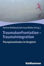 Traumakonfrontation - Traumaintegration