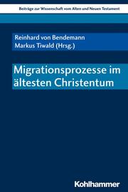 Migrationsprozesse im ältesten Christentum