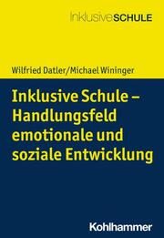 Inklusive Schule - Handlungsfeld emotionale und soziale Entwicklung - Cover