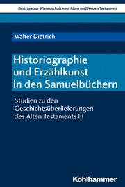 Historiographie und Erzählkunst in den Samuelbüchern