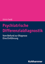 Psychiatrische Differenzialdiagnostik