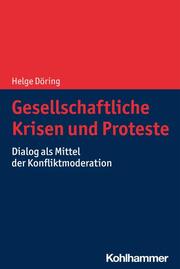 Gesellschaftliche Krisen und Proteste - Cover