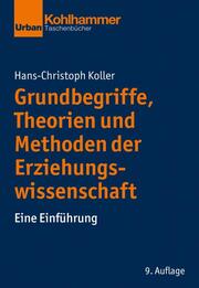 Grundbegriffe, Theorien und Methoden der Erziehungswissenschaft - Cover