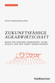 Zukunftsfähige Agrarwirtschaft - Cover