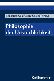 Philosophie der Unsterblichkeit. - Cover