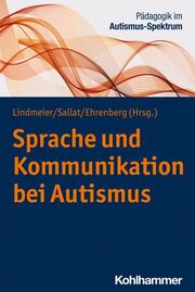 Sprache und Kommunikation bei Autismus