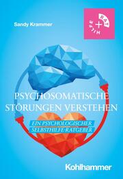 Psychosomatische Störungen verstehen - Cover