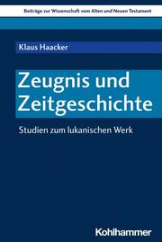 Zeugnis und Zeitgeschichte - Cover