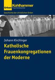 Katholische Frauenkongregationen der Moderne - Cover