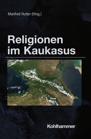 Religionen im Kaukasus - Cover