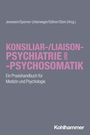 Konsiliar-/Liaisonpsychiatrie und -psychosomatik