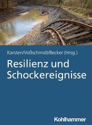 Resilienz und Schockereignisse - Cover