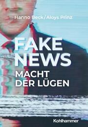 Fake News: Macht der Lügen - Cover