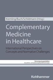 Complementary Medicine in Healthcare - Cover