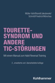 Tourette-Syndrom und andere Tic-Störungen - Cover