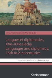 Langues et diplomaties, XVe-XXIe siècle / Languages and diplomacy, 15th to 21st centuries - Cover
