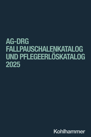aG-DRG Fallpauschalenkatalog und Pflegeerlöskatalog 2025 - Cover