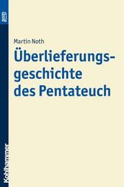 Überlieferungsgeschichte des Pentateuch.BonD - Cover