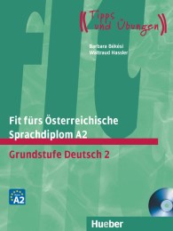 Fit fürs Österreichische Sprachdiplom A2