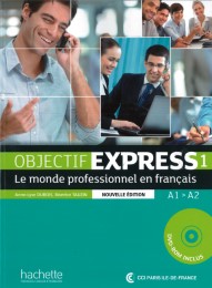 Objectif Express 1 - Nouvelle édition