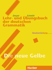 Lehr- und Übungsbuch der deutschen Grammatik, Neubearbeitung
