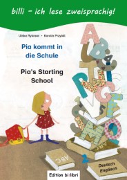 Pia kommt in die Schule/Pia's Starting School