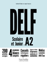 DELF Scolaire et Junior A2 - Nouvelle édition