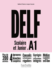 DELF Scolaire et Junior A1 - Nouvelle édition