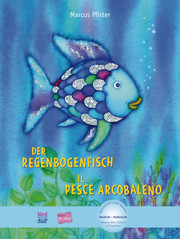 Der Regenbogenfisch/Il pesce arcobaleno