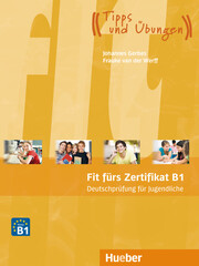 Fit fürs Zertifikat B1, Deutschprüfung für Jugendliche - Cover