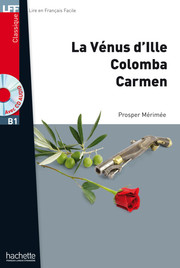 La Vénus d'Ille, Colomba, Carmen