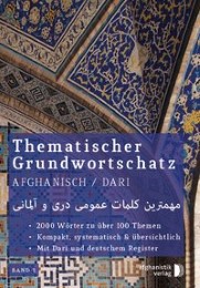 Grundwortschatz Deutsch - Persisch / Dari BAND 1