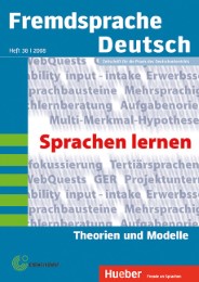 Fremdsprache Deutsch Heft 38 (2008): Fremdsprachen lernen - Theorien und Modelle