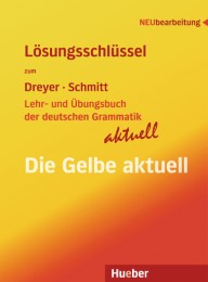 Lösungsschlüssel zum Lehr- und Übungsbuch der deutschen Grammatik - aktuell - Cover