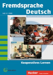 Fremdsprache Deutsch Heft 41 (2009): Kooperatives Lernen