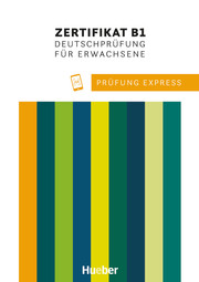 Prüfung Express - Zertifikat B1, Deutschprüfung für Erwachsene - Cover
