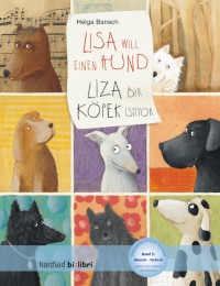 Lisa will einen Hund/Liza bir köpek istiyor - Cover