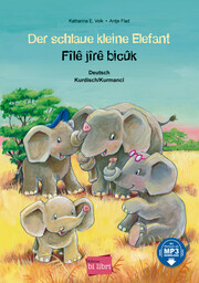 Der schlaue kleine Elefant/Fîlê Jîrê Biçuk