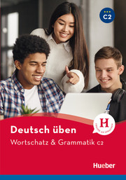 Deutsch üben - Wortschatz & Grammatik C2 - Cover