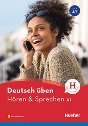 Deutsch üben - Hören & Sprechen A1 - Cover