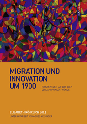 Migration und Innovation um 1900 - Cover