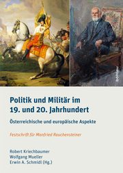 Politik und Militär im 19. und 20. Jahrhundert - Cover