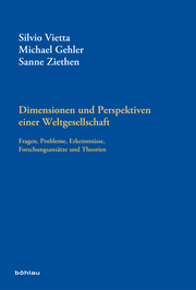Dimensionen und Perspektiven einer Weltgesellschaft - Cover