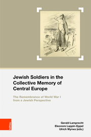 Jewish Soldiers in the Collective Memory of Central Europe - Cover