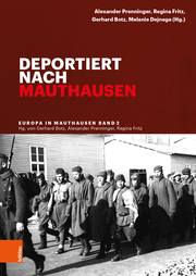 Deportiert nach Mauthausen
