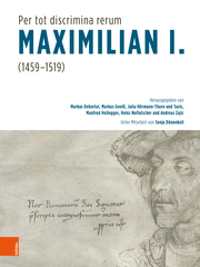 'Per tot discrimina rerum' - Maximilian I. (1459-1519) - Cover
