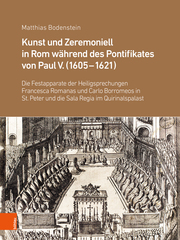 Kunst und Zeremoniell in Rom während des Pontifikates von Paul V. (1605-1621) - Cover