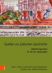 Quellen zur jüdischen Geschichte im Heiligen Römischen Reich und seinen Nachfolgestaaten